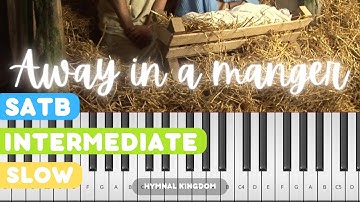 Thumbnail of 🌌 Away in a manger | 🎹 SATB/4-part piano tutorial + Sheet music | Christmas song