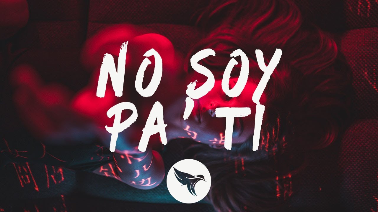 Ckody Ft. ISI - No Soy Pa' Ti (Letra/Lyrics) - YouTube