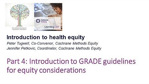 Introduction to GRADE guidelines for equity considerations
