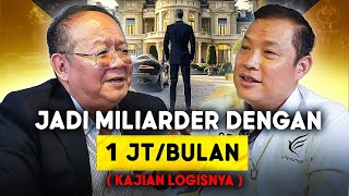 Bisa Kah Jadi Miliader Hanya Dengan 1 Juta/ Bulan? (Ini Kajian Logisnya)