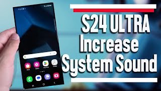 Samsung Galaxy S24 Ultra Facebook How to Increase System Sound Volume |  S24 Ultra S24+