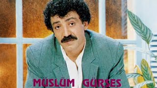 Müslüm Gürses - İnsanlık Bende Kalsın 1990 [Yüksek Ses Kalitesi]