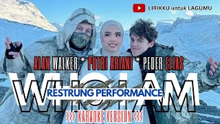 karaoke Version Sing Along Who I Am  Alan Walker X Putri Ariani X Peder Elias restrung Version