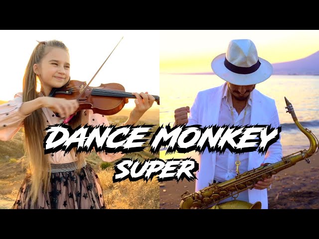 Super DANCE MONKEY - Daniele Vitale Sax u0026 Karolina Protsenko Violin class=