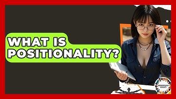 What Is Positionality? - Anthropology Insights