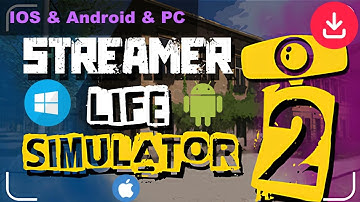 How to download Streamer Life Simulator 2 in Mobile - download Streamer Life Simulator 2 in Mobile