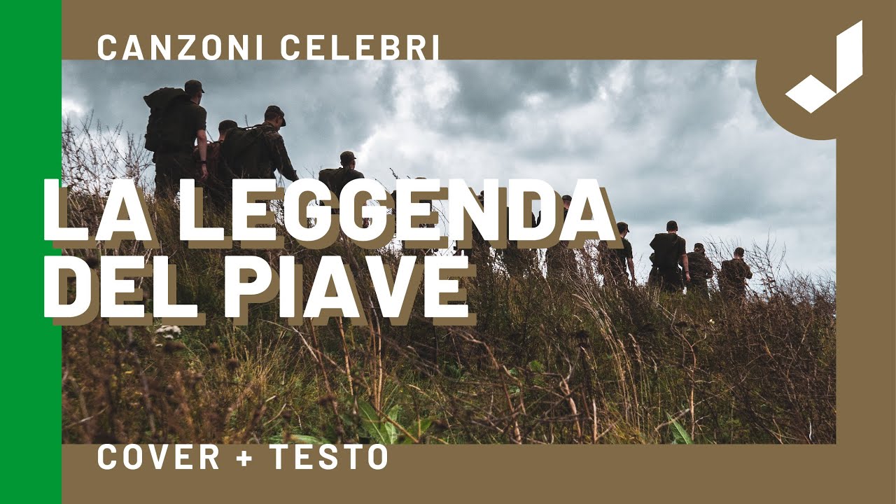 La leggenda del Piave - Brano Alpini tradizionale - YouTube