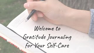 Filling My Cup: Gratitude Journaling for Self-Care