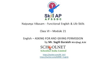 Functional English - Class VI - ASKING FOR AND GIVING PERMISSION - Module 21 by Mr. Sagili Guraiah.