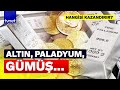 Piyasa karıştı: Altın almalı mı, bozdurmalı mı?