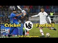 Cricket vs Football comparison| Statistical comparison between football and cricket| ComparoMeter