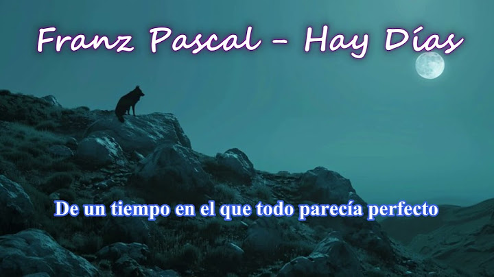 Franz Pascal - "Hay Días" (Official Lyric Video)