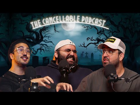 Horror Stories w/ Ebrahim Ka! | The Cancellable Podcast Ep 24