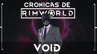 La Corporación VOID - Rimworld lore