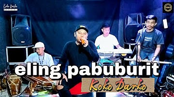 ELING PABUBURIT ( DEDI KRISNA ) || VOC : KOKO DARKO || #popsunda || #bajidor