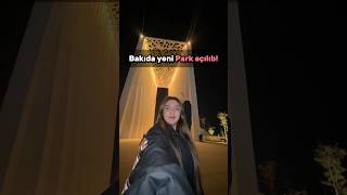 Bakıda Yeni Park Açılıb - Zəfər Parkı