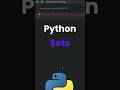 Python Sets Explained | Python Quick Tutorial #Shorts
