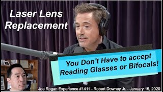 Joe Rogan and Robert Downey Jr, illustrate a common misunderstanding about vision correction surgery