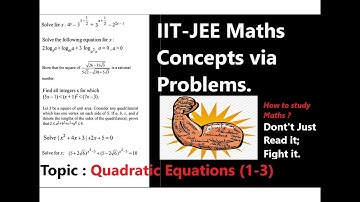 IIT-JEE Maths Problems | Quadratic Equations (1-3) | JEE Mains | JEE Advance