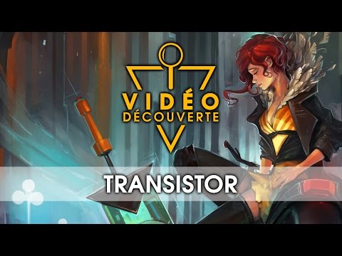 Vidéo: Aperçu De Transistor: La Suite Audacieuse Et Futuriste De Bastion