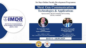 IMDR | ATAL FDP Day 4 | Next Generation Communications : Technologies & Applications