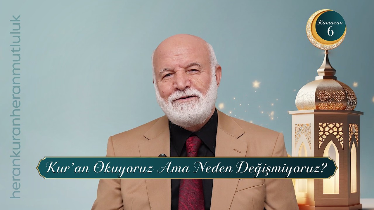 Bölüm 6: Kur’an Okuyoruz Ama Neden Değişmiyoruz? | @dr.abdulcabbarboran​