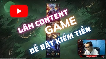 Cách Làm Kênh Youtube Về Game Dễ Bật Kiếm Tiền | Những Khó Khăn Sau Khi BKT Của Content Game