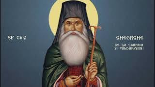Acatistul Sfântului Cuvios Gheorghe de la Cernica - 3 decembrie