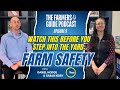 Watch This Before You Step Into The Yard: Farm Safety