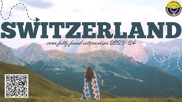 Fully Funded Switzerland Internships CERN Administrative Student Programme 2022 2023