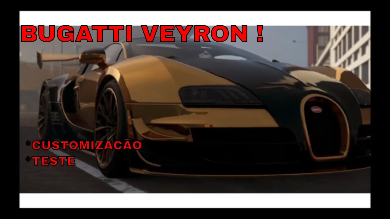 THE CREW 2: BUGATTI VEYRON EDICÃO ONE, TESTE E CUSTOMIZAÇÃO ! - YouTube