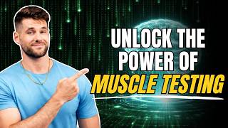 How To Self-Muscle Test (The ULTIMATE Code For Manifestation)