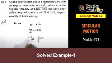 Class 11 Physics | Circular Motion | #4 Solved Example-1 on Circular Motion | For JEE & NEET