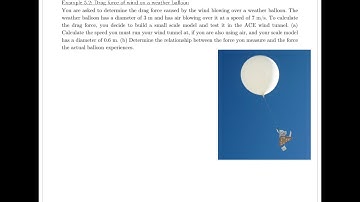 Example 5.2 - Drag force of wind on a weather balloon and similarity for wind tunnel testing
