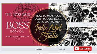 How to make your own product labels using Canva and Indie Label Studio