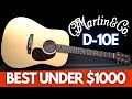 Martin d10e best acoustic under 1000