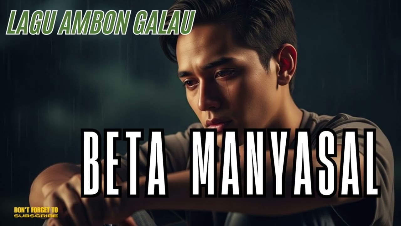 🎧 BETA MANYASAL | Lagu Ambon Galau Terbaru 2026🎸