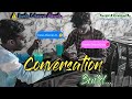 Conversation build  short film  comedy  surendhar  the entertainer 