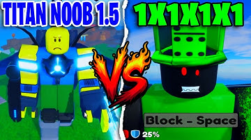 TITAN NOOB 1.5 VS 1X1X1X1 !! BATALLA EPICA !! Roblox The Noob Experiment Battlefront