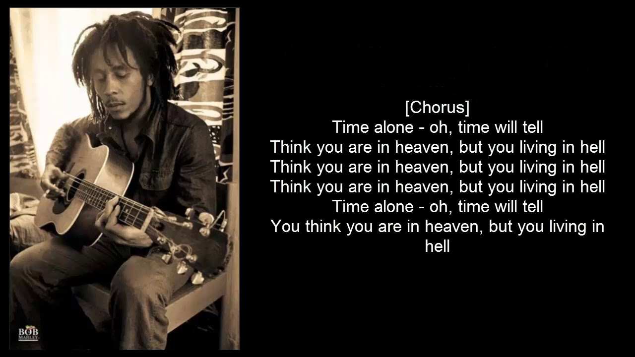 Bob Marley Time Will Tell With Lyrics One 1 Hour Youtube