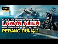 JENIUS!!! Strategi Perang ANGKATAN LAUT melawan Invasi ALIEN Berteknologi Tinggi | Alur Cerita Film