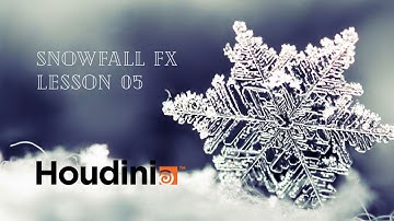 Tutorial SideFX Houdini Snowfall - Lesson 05