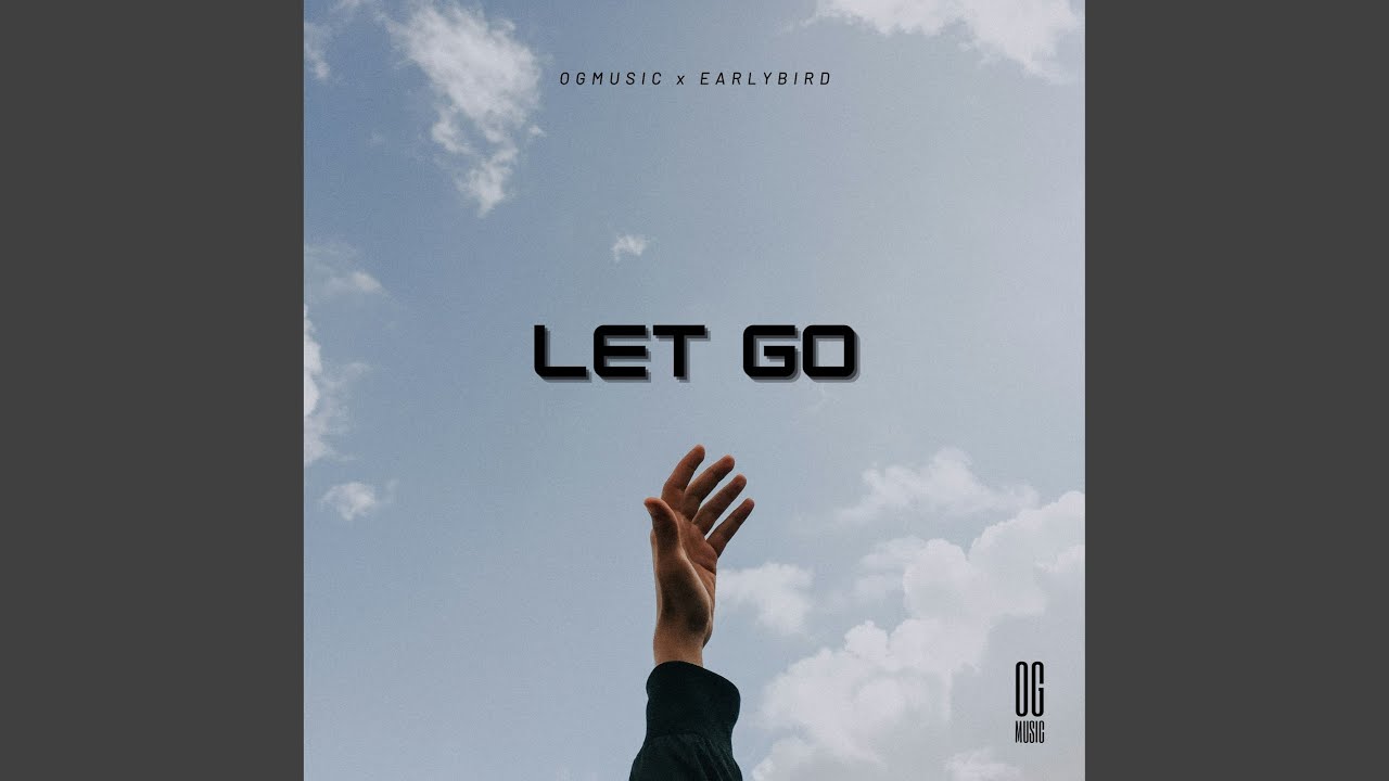 Watch Let Go on YouTube Watch Let Go on YouTube