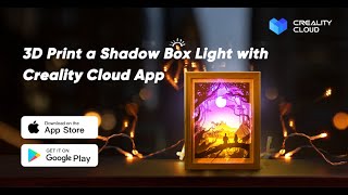 3D print a Shadow Box Light with Creality Cloud APP screenshot 5