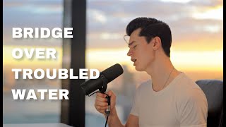 Simon & Garfunkel  Bridge Over Troubled Water (Cover By Elliot James Reay)