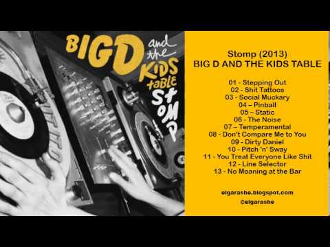 Big D and the Kids Table - Stomp (2013) Full - YouTube