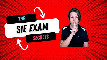 SIE (Securities Industry Essentials) Exam Overview - INFO you NEED to start your securities career