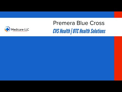 Premera Blue Cross | OTCHS | CVS | Health Solutions | Login | Catalog