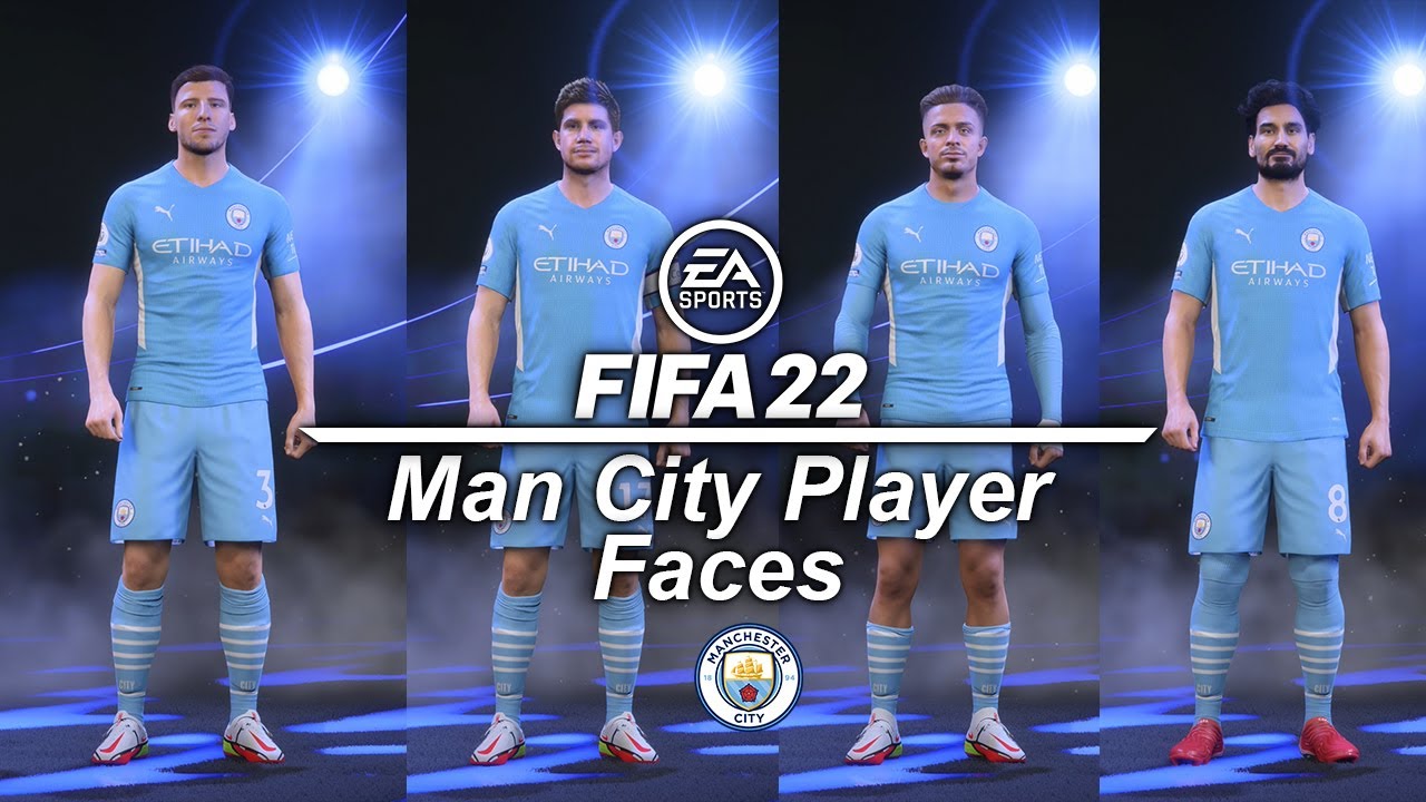 FIFA 22 - MAN CITY PLAYER FACES