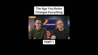 The Age You Retire Changes Everything |PART 1 #streamlinefinancial #retirement #retirementplanning #